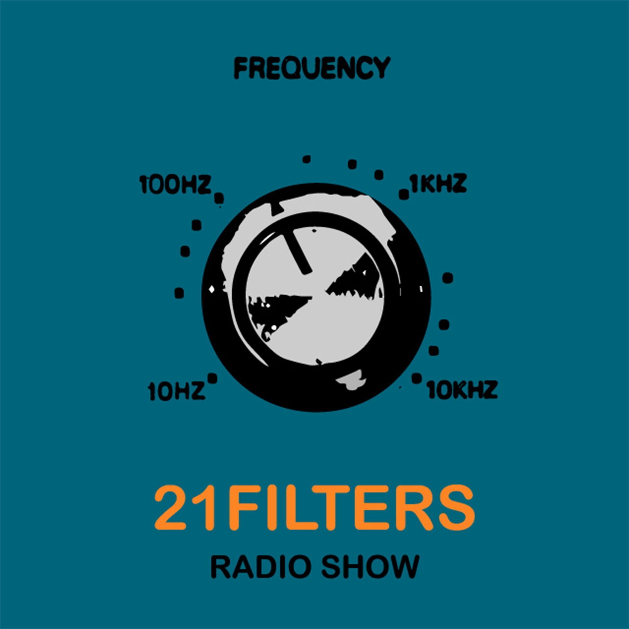 21Filters Radio Show #2